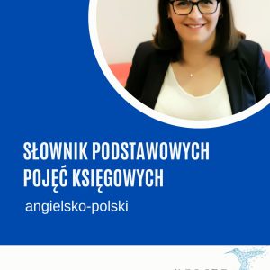 Słownik podstawowych pojęć księgowych