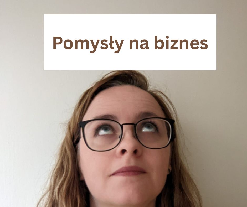Pomysly Na Biznes